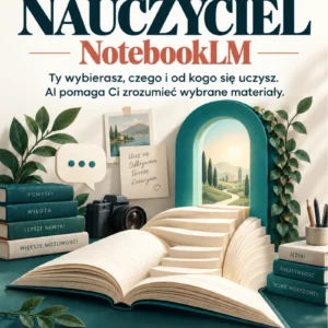 Twój osobisty nauczyciel. NotebookLM — e-book PDF